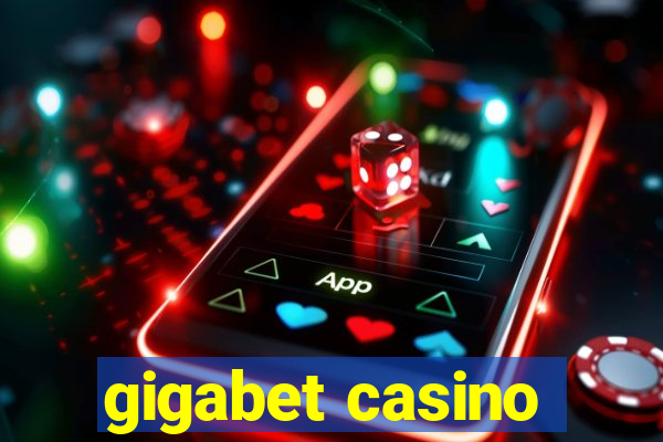 gigabet casino